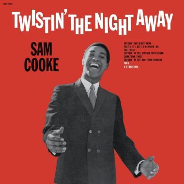 Sam Cooke -  Twistin' the Night Away